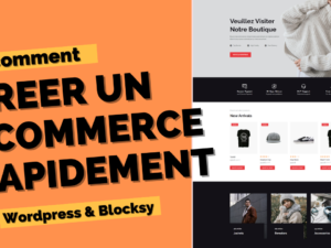 2(3) WordPress et WooCommerce : Créer un eCommerce avec Blocksy